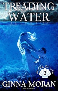 portada Treading Water: Volume 2 (Spark of Life)
