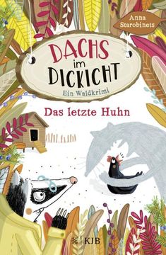 portada Dachs im Dickicht - das Letzte Huhn (in German)