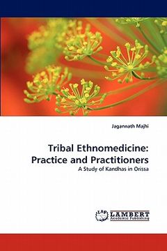 portada tribal ethnomedicine: practice and practitioners (en Inglés)