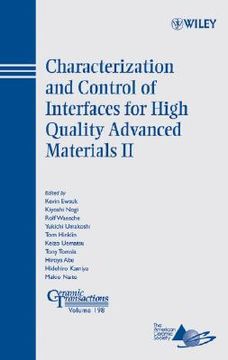 portada characterization and control of interfaces for high quality advanced materials ii: ceramic transactions, volume 198