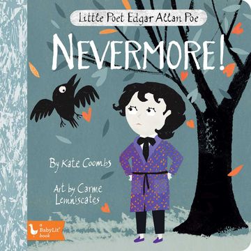Little Poet Edgar Allan Poe: Nevermore! (en Inglés)