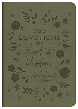 portada 365 Devotions for a Heart of Wisdom: Daily Encouragement for Women (en Inglés)