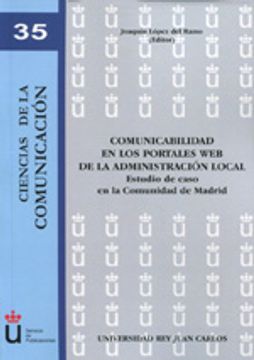 portada Comunicabilidad en los portales Web de la administración local: Estudio de caso en la Comunidad de Madrid (Colección Ciencias de la Comunicación)