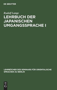 portada Einfã Â¼Hrung in die Japanische Schrift (Lehrbã Â¼Cher des Seminars fã â¼r Orientalische Sprachen zu Berlin, 37, 1) (German Edition) [Hardcover ] (in German)