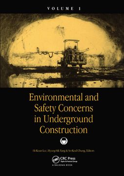 portada Environmental and Safety Concerns in Underground Construction, Volume1 (en Inglés)