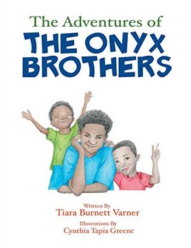 portada The Adventures of the Onyx Brothers: The Shaky, Achy Tooth (en Inglés)