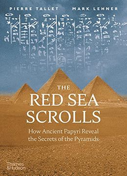 portada The red sea Scrolls: How Ancient Papyri Reveal the Secrets of the Pyramids (in English)