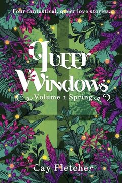 portada Queer Windows: Volume 1 Spring (in English)