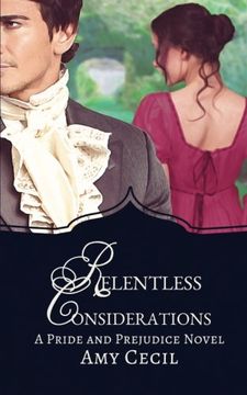 portada Relentless Considerations:  A Tale of Pride and Prejudice