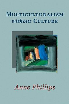 portada Multiculturalism Without Culture (in English)