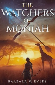 portada The Watchers of Moniah: Book 1 (en Inglés)