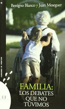portada Familia: Los Debates que no Tuvimos (in Spanish)