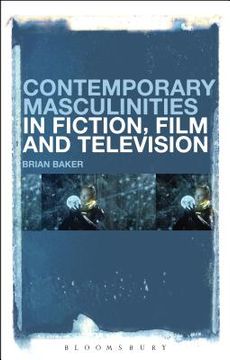 portada Contemporary Masculinities in Fiction, Film and Television (en Inglés)
