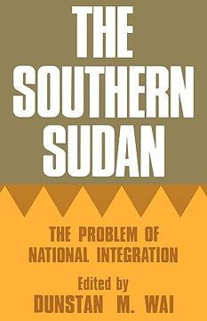 portada the southern sudan: the problem of national integration (in English)