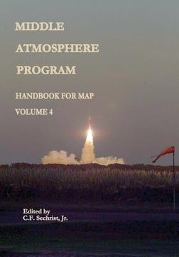 portada Middle Atmosphere Program - Handbook for MAP: Volume 4 (en Inglés)