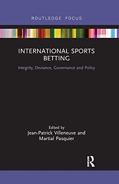 portada International Sports Betting (Routledge Research in Sport Business and Management) (in English)