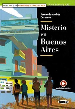 portada Leer y Aprender - Competencias Para la Vida: Misterio en Buenos Aires + app + de