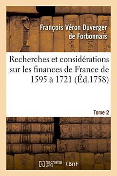 portada Recherches Et Considerations Sur Les Finances de France de L'Annee 1595 A L'Annee 1721 Tome 2 (Sciences Sociales) (French Edition)
