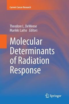 portada Molecular Determinants of Radiation Response (en Inglés)