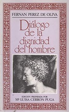 DiáLogo de la Dignidad del Hombre (in Spanish)