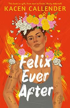 portada Felix Ever After: Kacen Callender (in English)