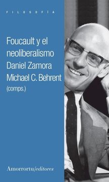 portada Foucault y el Neoliberalismo