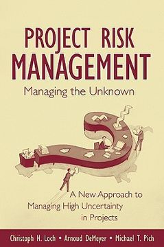 portada Managing the Unknown: A New Approach to Managing High Uncertainty and Risk in Projects 