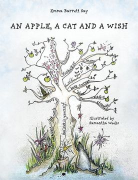 portada An Apple, a Cat and a Wish: A story to lift spirits, ignite imaginations and to help children on their way (in English)