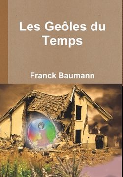 portada Tï la Sage Les Geôles du Temps (in French)