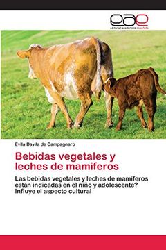 portada Bebidas Vegetales y Leches de Mamiferos (in Spanish)