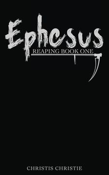 portada Reaping Book One: Ephesus (en Inglés)