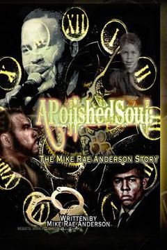 portada A Polished Soul: The Mike Rae Anderson Story (en Inglés)