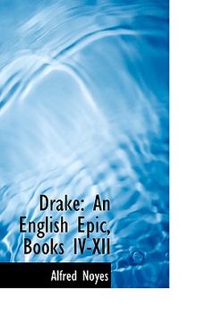 portada drake: an english epic, books iv-xii (en Inglés)