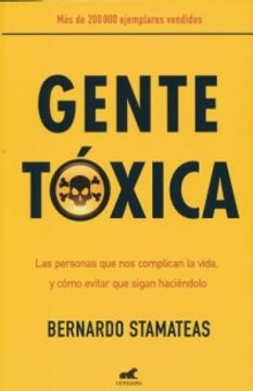 GENTE TOXICA