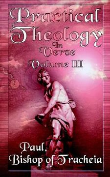 portada practical theology in verse, volume iii (en Inglés)