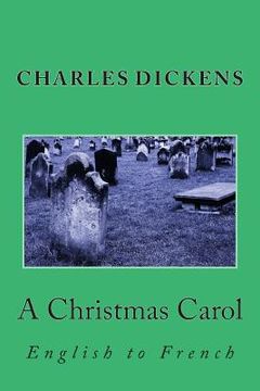 portada A Christmas Carol: English to French (in English)