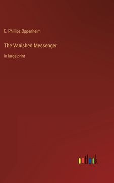 portada The Vanished Messenger: in large print 