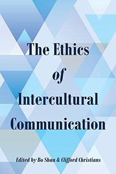 portada The Ethics of Intercultural Communication (Intersections in Communications and Culture)
