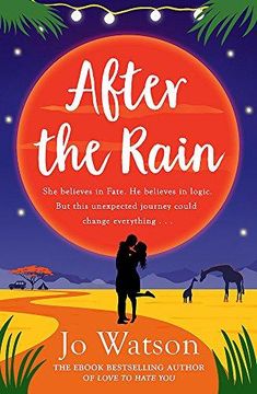 portada After the Rain: The new hilarious rom-com from the author of Love to Hate You (en Inglés)