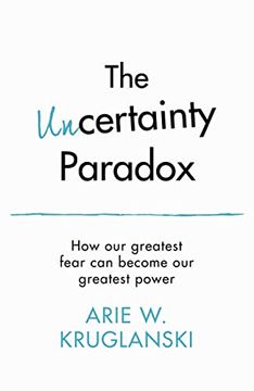 portada The Uncertain: How to Turn Your Biggest Fear Into Your Greatest Power