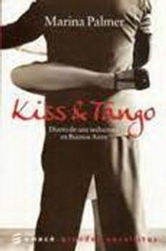 portada kiss y tango diario de una seductora