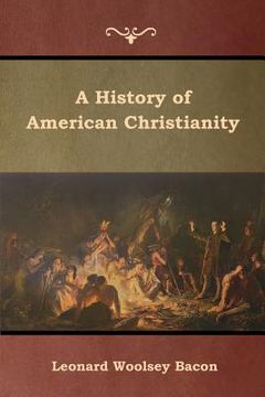 portada A History of American Christianity (in English)
