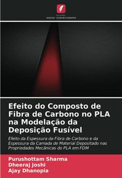 portada Efeito do Composto de Fibra de Carbono no pla na Modelação da Deposição Fusível (in Portuguese)