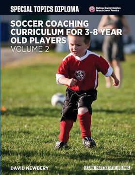 portada Soccer Coaching Curriculum for 3-8 Year Old Players - Volume 2 (in English)