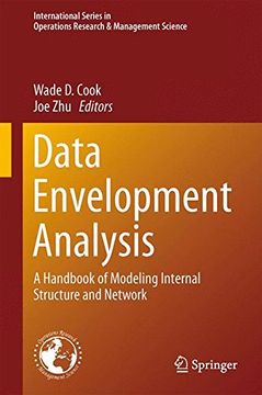 portada Data Envelopment Analysis: A Handbook of Modeling Internal Structure and Network (International Series in Operations Research & Management Science)