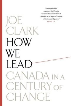 portada How we Lead: Canada in a Century of Change (en Inglés)