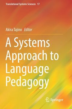 portada A Systems Approach to Language Pedagogy (en Inglés)