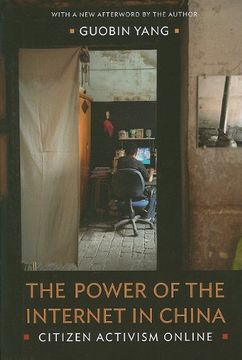 portada The Power of the Internet in China: Citizen Activism Online (Contemporary Asia in the World) (in English)