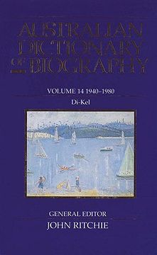 portada Australian Dictionary of Biography V14: 1940-1980 Di-Kel Volume 14 (en Inglés)