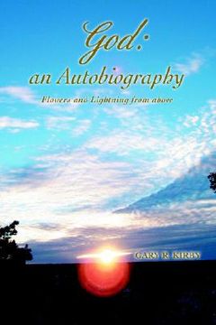 portada god: an autobiography: flowers and lightning from above (in English)